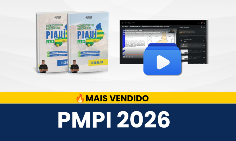 COMBO [CURSO + APOSTILAS] – Conhecimentos Regionais do Piauí + Gerais – PMPI