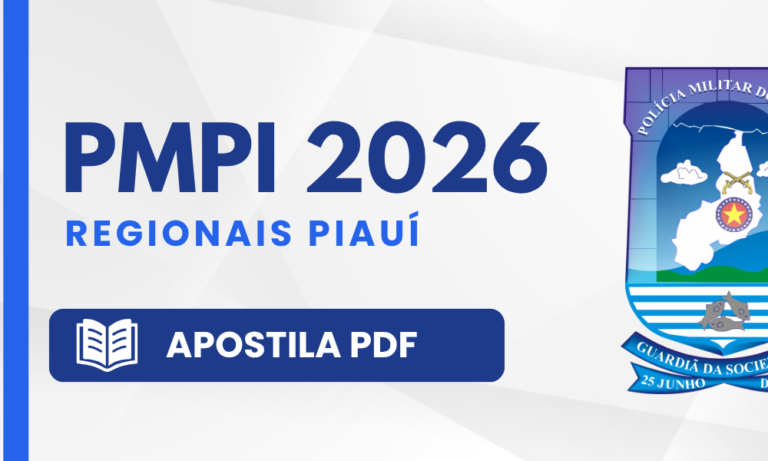 PMPI 2026 — Apostila PDF: Regionais do Piauí
