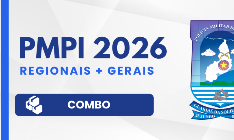 PMPI 2026 — Combo: Regionais do Piauí + Gerais